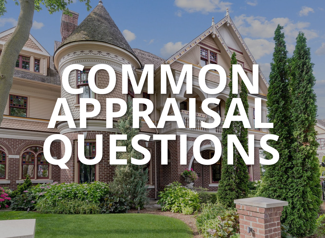 Common questions about residential appraisals
